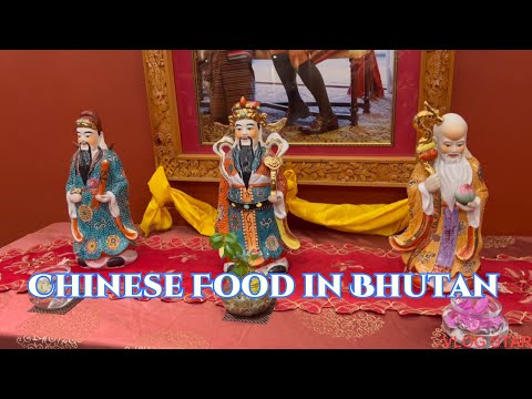 Morando no Butão • Visitando Fu Lu Shou, um restaurante chinês em Thimphu #chinesefood #thimphu