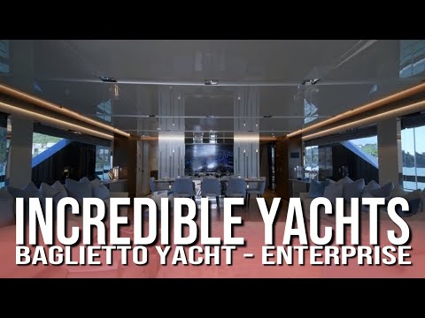 INCREDIBLE YACHTS  |  BAGLIETTO YACHT - ENTERPRISE  #yachting  #boating