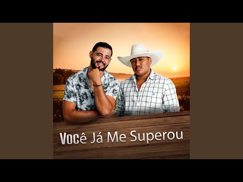 Você Já Me Superou - Willian Reis e Marcos