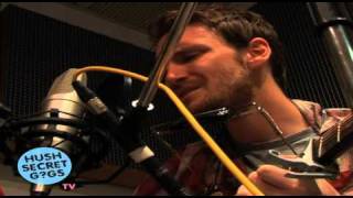 HUSH TV (Hush Secret Gigs) - Matt Trakker - 'Allergic to the Sun' (acoustic session)