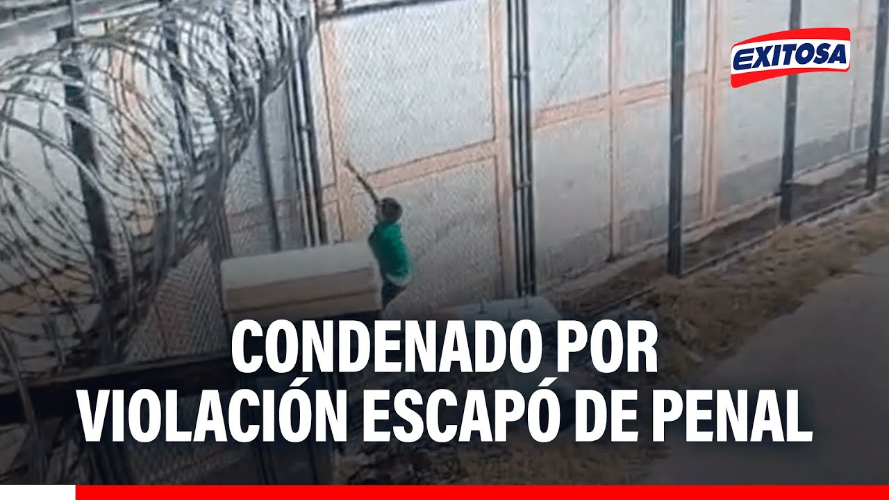 🔴🔵 Interno condenado por violación fugó de penal de Huánuco, confirma el INPE