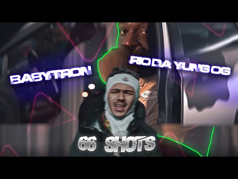 BabyTron x Rio Da Yung OG - “66 Shots”