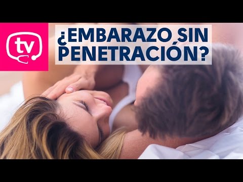 ¿Es posible un embarazo sin penetración?