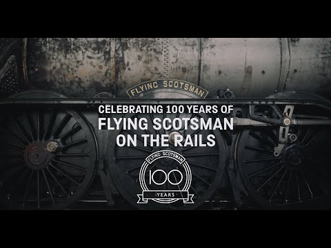 100 Years of Flying Scotsman
