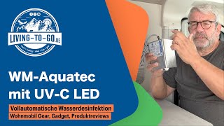 WM Aquatec Vollautomatische Wasserdesinfektion mit UV C LED