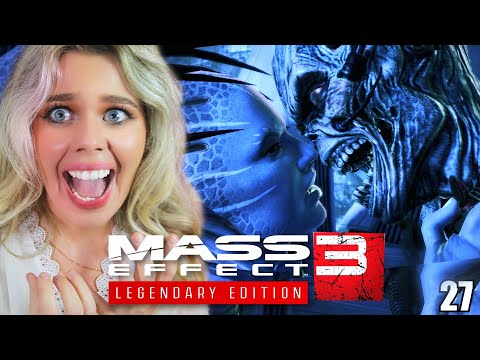 THIS IS SO MESSED UP!! Mass Effect 3 Legendary Edition Blind Gameplay - Part 27
