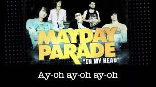 Mayday Parade   In My Head w  Lyrics