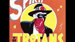 The Trojans - Spirit of adventures