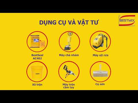 Hướng dẫn thi công BestSeal AC402 Thi công chống thấm gốc xi măng 2 thành phần trên nền bê tông