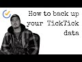 How To Back Up Your TickTick Data