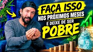 FAÇA ISSO NOS PRÓXIMOS MESES E MUDE DE VIDA