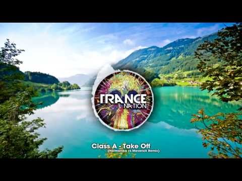 Class A - Take Off (Harmonika vs Maverick Remix)