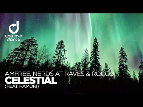 Amfree, Nerds At Raves & Rocco feat. Ramori - Celestial