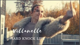 Villanelle || Killing Eve || Hard Knock Life
