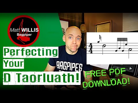 Perfecting Your D Taorluath (4K) | Highland Bagpipe Technique
