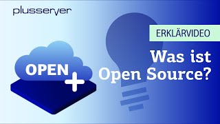 Was ist Open Source? - Definition und Vorteile von Open Source Softwar