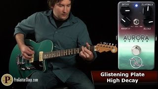 Video thumbnail for Keeley Aurora Reverb by ProGuitarShopDemos