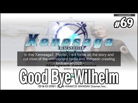 Xenosaga Episode 3 #69 Ending Part 1 - Good Bye Wilhelm