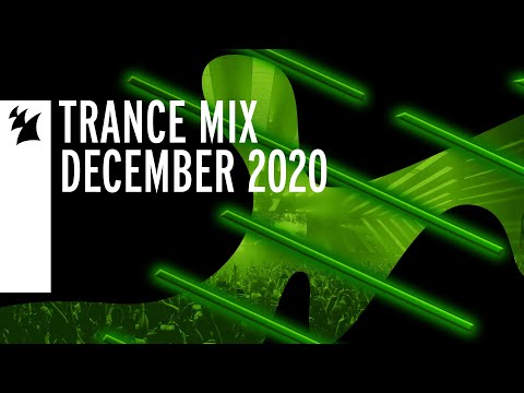 Armada Music Trance Mix - December 2020