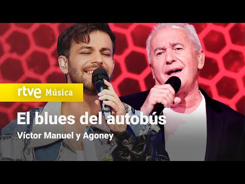 Víctor Manuel y Agoney - "El blues del autobús" | Dúos increíbles