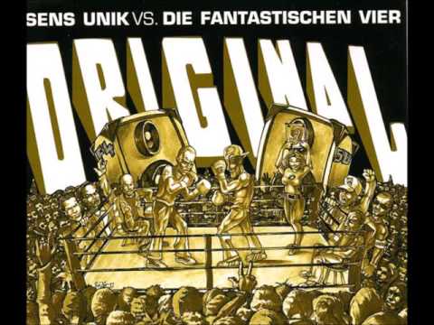 Sens Unik & die fantastischen Vier - Original