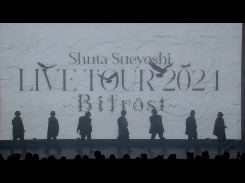 Shuta Sueyoshi LIVE TOUR 2024 -Bifröst- / OP / SO-RE-NA