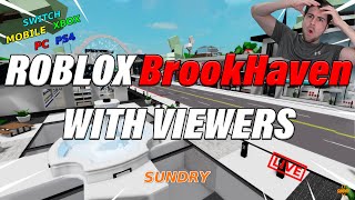 🔴24/7 BrookHaven RP Playing With Viewers | Private BrookHaven Server | Xbox PS4 PC Mobile | (ReRun)