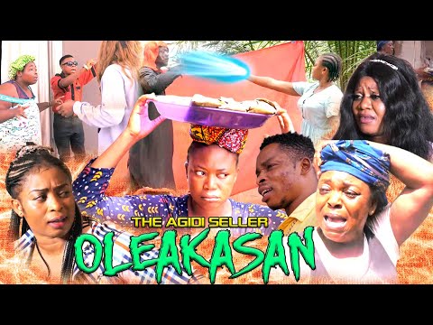 OLEAKASAN [AGIDI SELLER] PART 1 - LATEST BENIN MOVIES 2020