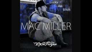 Mac Miller feat 2 Chainz - Lucky Ass Bitch Remix