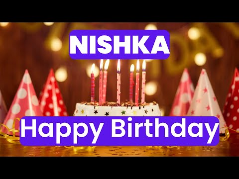 जन्मदिन हो मुबारक निष्का | Happy Birthday Nishka | Nishka Birthday Shayari