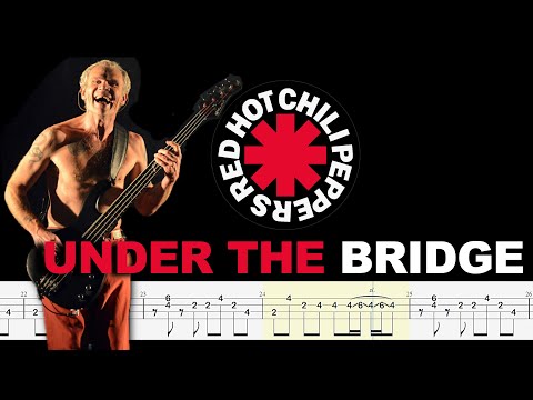 Red Hot Chili Peppers - Under The Bridge (Bass Tabs) By @ChamisBass