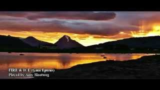 Fire &amp; Ice (Gaia Epicus) - Piano cover by Amy Slootweg - 2012