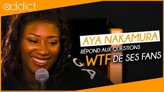 Interview - Aya Nakamura répond aux questions de ses fans