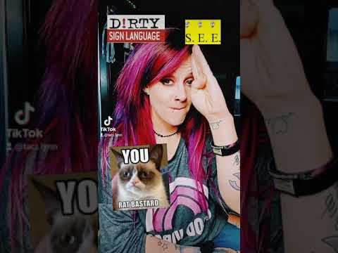 Dirty Sign Language SEE dirty signs