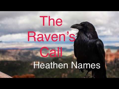 The Raven's Call - Ep 20 - Heathen Names