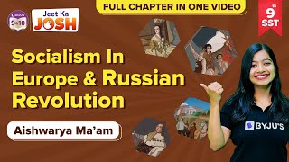 Socialism in Europe and Russian Revolution in One Shot Class 9 SST (History) | CBSE Class 9 Exams