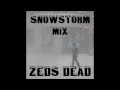 Zeds Dead - SnowStorm Mix [Free Download ...
