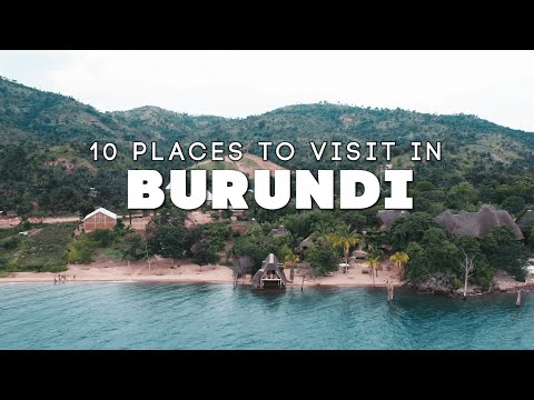 Top 10 Places to visit in Burundi 🇧🇮 - 4k Travel Video