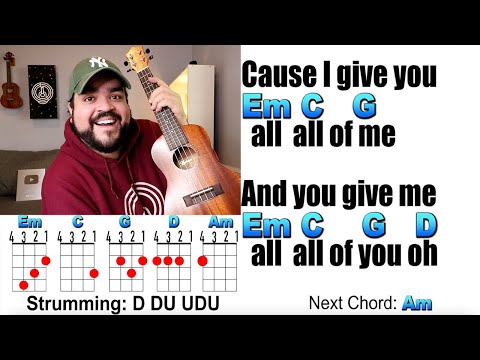 ALL OF ME - John Legend (Ukulele Play Along with Chords and Lyrics)