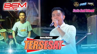 Download lagu TERSESAT - Gerry Mahesa FARIZ AND FRIEND #bemchannelmusic mp3 Download lagu TERSESAT - Gerry Mahesa FARIZ AND FRIEND #bemchannelmusic mp3