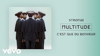 Musik-Video-Miniaturansicht zu C'est que du bonheur Songtext von Stromae