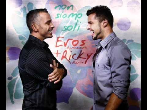 Eros Ramazzotti & Richy Martin - Non siamo soli