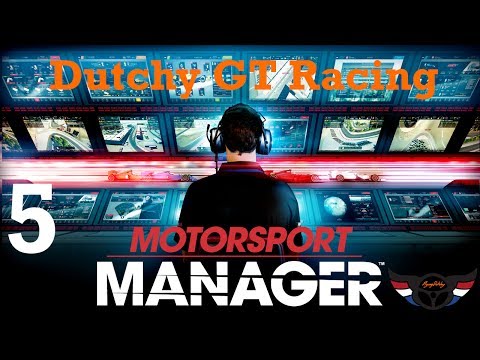 Let's play Motorsport Manager - Dutchy GT Racing - ep5