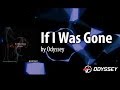 If I Was Gone - Odyssey [EUROBEAT]