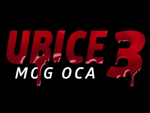 UBICE MOG OCA 3 SEZONA 4 EPIZODA  (OFFICIAL VIDEO) ISECAK