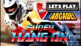 LET'S PLAY: SUPER HANG-ON (ARCADE - With Commentary)