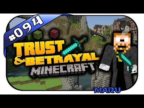 MINECRAFT: TRUST & BETRAYAL, Maru #094 - Das wird nix - Attack of the B-Team - Dhalucard