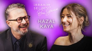 Set Yuva Yıkar Mı? "HAZAL KAYA" - İbrahim Selim ile Bu Gece 7. Sezon 14. Bölüm