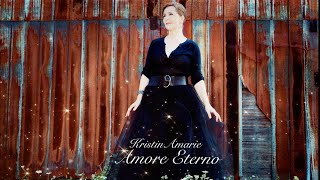Kristin Amarie ~ Amore Eterno!