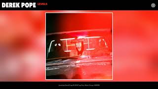 Derek Pope - Levels (Audio)